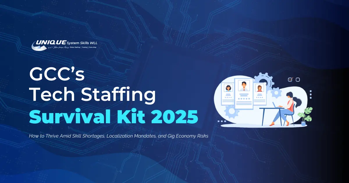 gcc tech staffing survival kit 2025