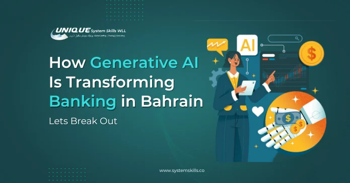 How Generative AI Is Transforming Banking in Bahrain